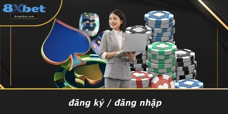 Đăng Ký / Đăng Nhập